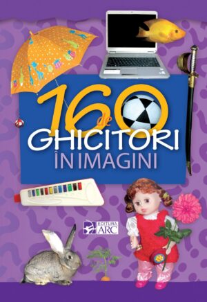 160 de ghicitori în imagini
