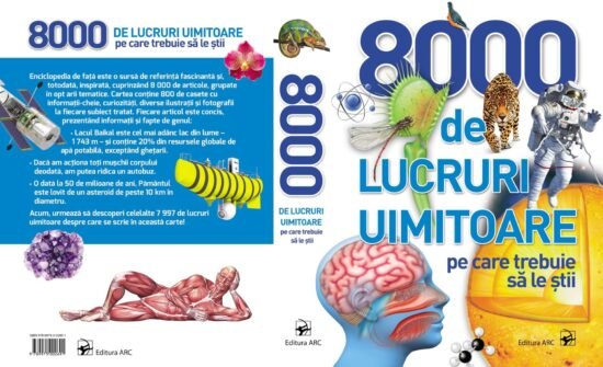 8 000 de lucruri uimitoare pe care trebuie să le știi