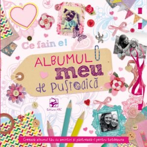 Albumul meu de puștoaică