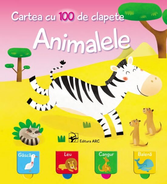 Animalele. Cartea cu 100 de clapete