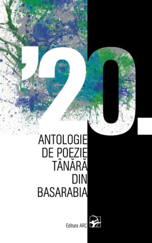 ’20. Antologie de poezie tânără din Basarabia