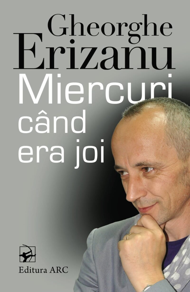 Miercuri când era joi