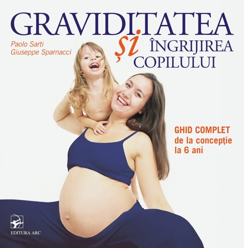 Graviditatea şi îngrijirea copilului