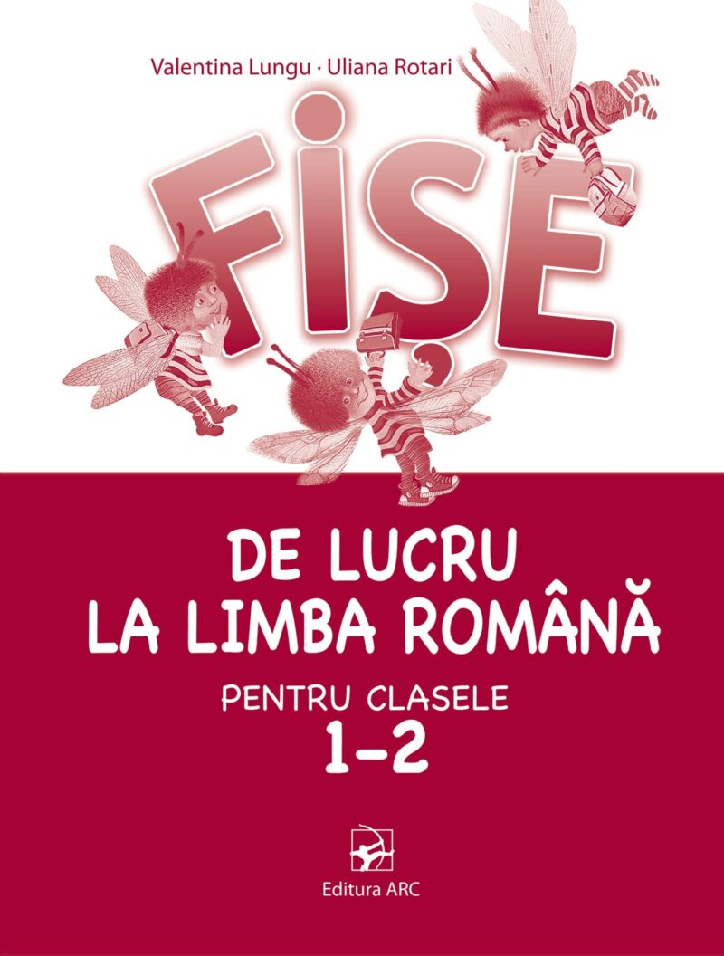 Fişe de lucru la limba română pentru clasele 1-2