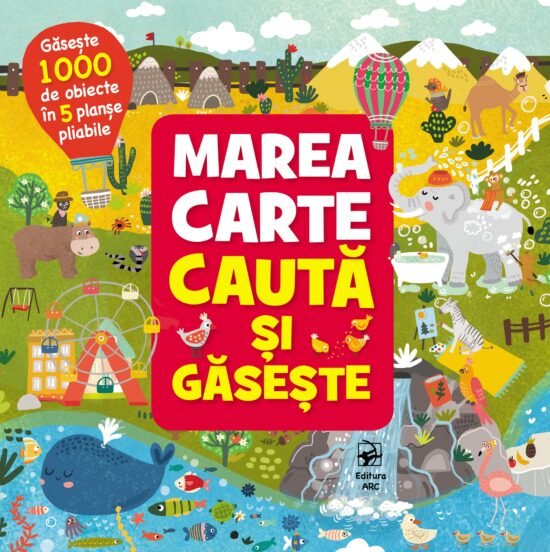 Marea carte caută și găsește. Găsește 1000 de obiecte în 5 planșe pliabile