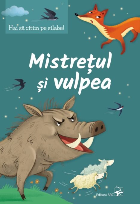 Mistrețul și vulpea. Hai să citim pe silabe!