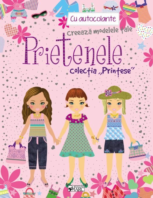 Prietenele. Colecția „Prințese”