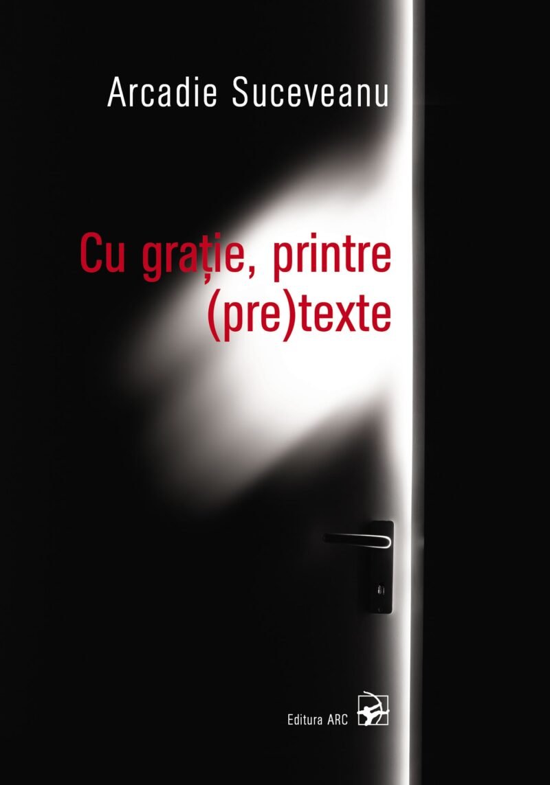 Cu grație, printre (pre)texte