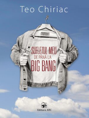 Sufletul meu de până la BIG BANG