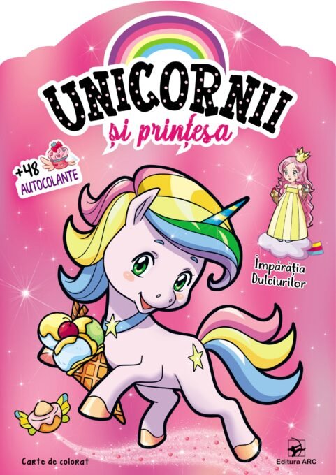 Împărăția dulciurilor. Unicornii și prințesa