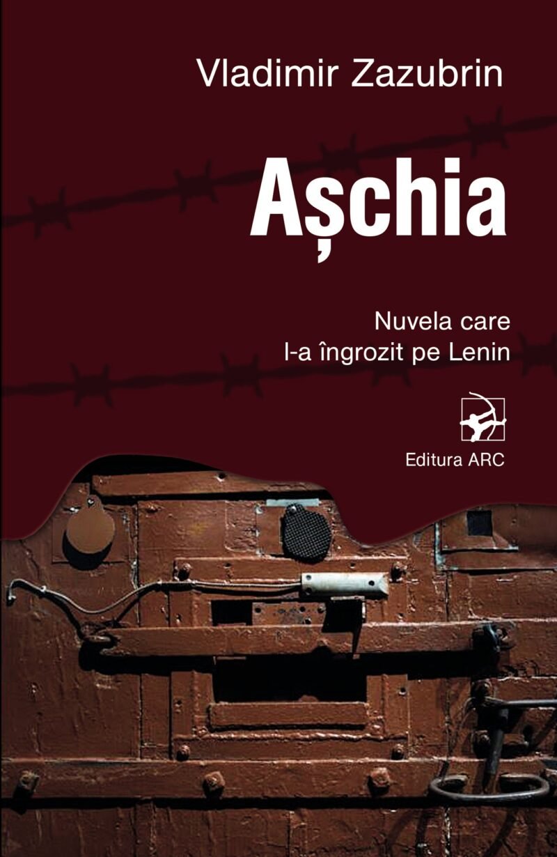 Așchia. Nuvela care l-a îngrozit pe Lenin