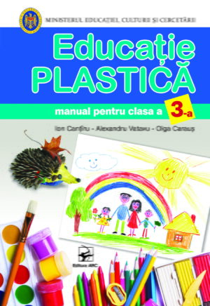 Educație plastică. Manual pentru clasa a 3-a