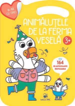 Animăluțele de la ferma veselă. 3+