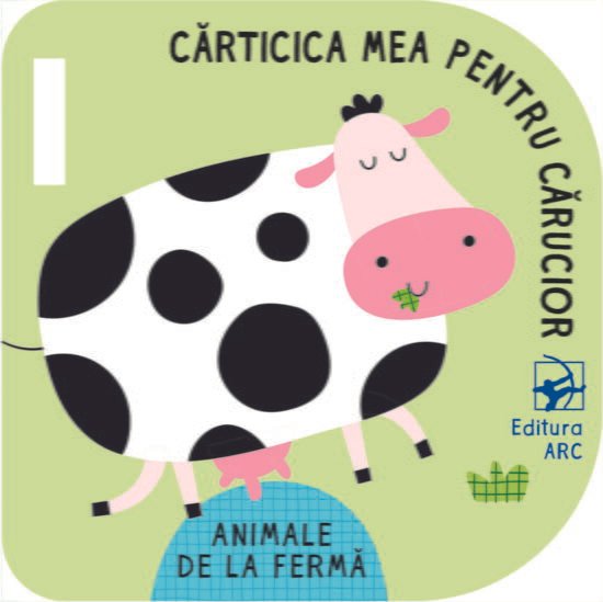 Animale de la fermă. Cărticica mea pentru cărucior