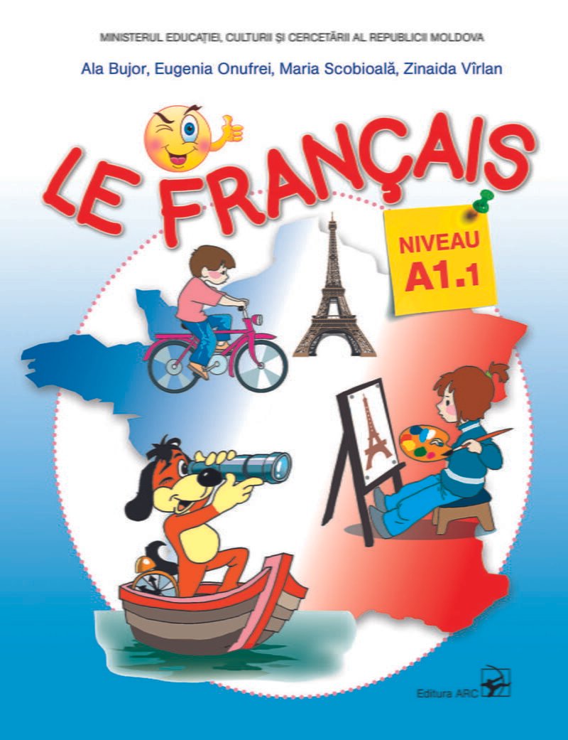Le francais. Niveau A1.1. Clasa a 2-a.