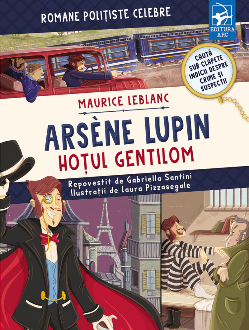 Arsène Lupin. Hoțul gentilom
