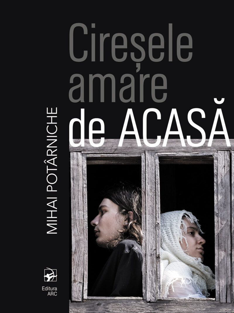 Cireșele amare de acasă