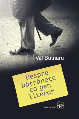 Despre bătrânețe ca gen literar