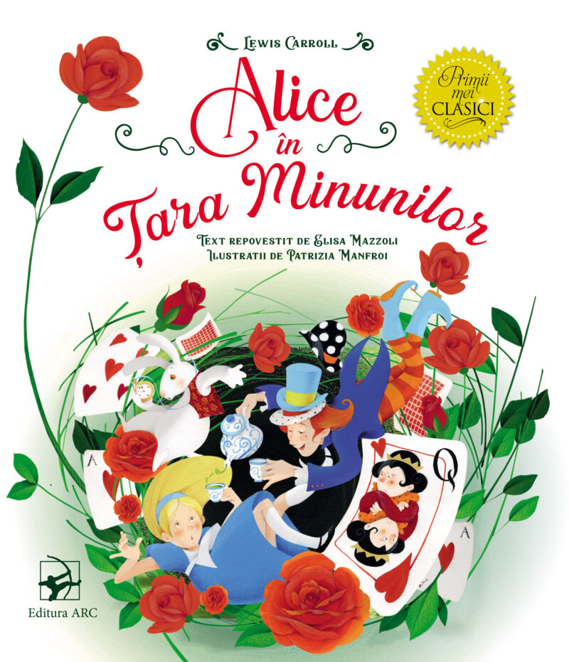 Alice în Țara Minunilor. Primii mei clasici