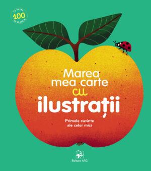 Marea mea carte cu ilustrații. Primele cuvinte ale celor mici