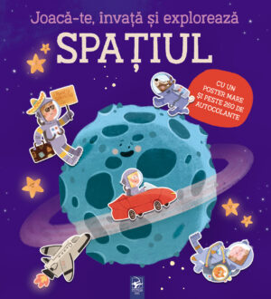 Joacă-te, învață și explorează spațiul