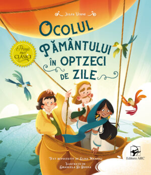Ocolul pământului în optzeci de zile. Primii mei clasici